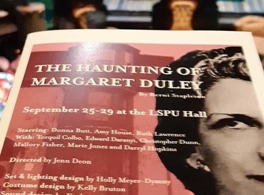 theatre playbill for the Haunting of Margaret Duley